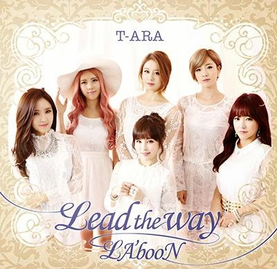 T-ara:Lead the way / LA’booN [Standard Edition]