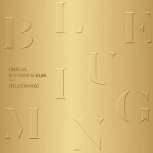 CNBLUE MINI ALBUM Vol.6 - BLUEMING (A Version)