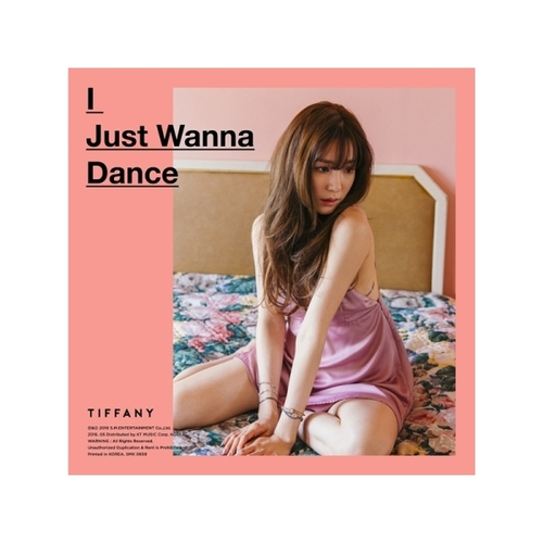 Tiffany (Girls' Generation) - Mini Album Vol.1 - I Just Wanna Dance