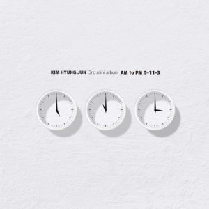 Kim Hyung Joon Mini Album Vol.3 - AM to PM 5-11-3