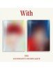 Nam Woo Hyun 4° Mini Album - With (SET Ver.)
