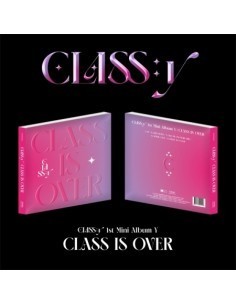 CLASS:y 1° Mini Album - CLASS IS OVER