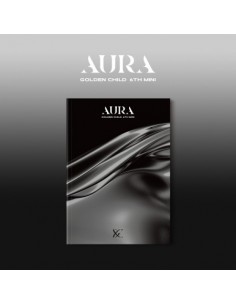 Aura - Golden Child 6th mini (Photobook Ver. / Limited Edition)