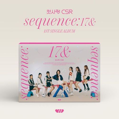 CSR Sequence : 17& - 1st Single Album